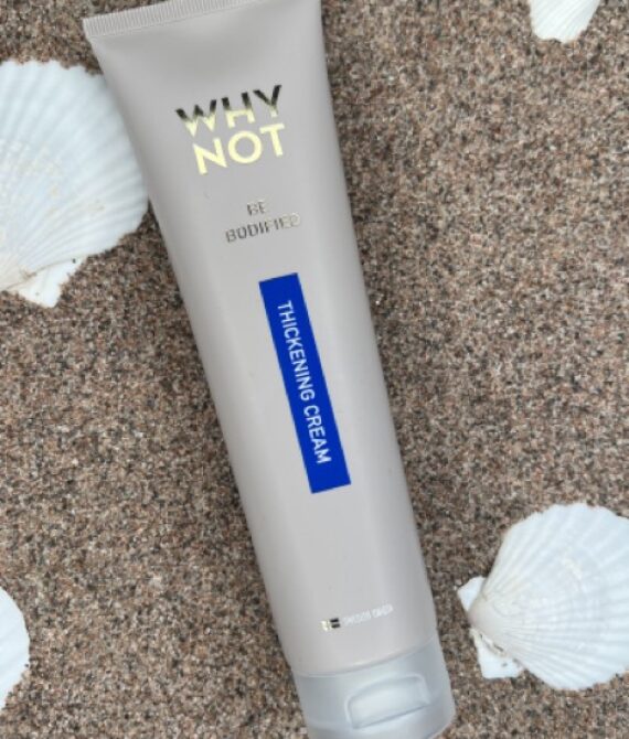 WHY NOT Be Bodified Thickening Cream